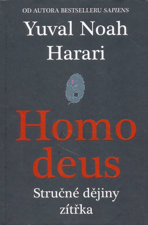Yuval Noah Harari: HOMO DEUS