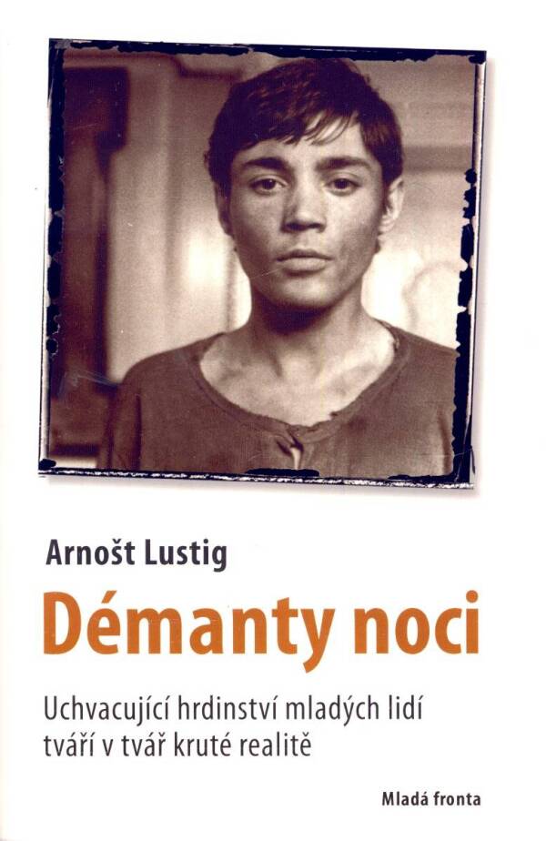 Arnošt Lustig: DÉMANTY NOCI