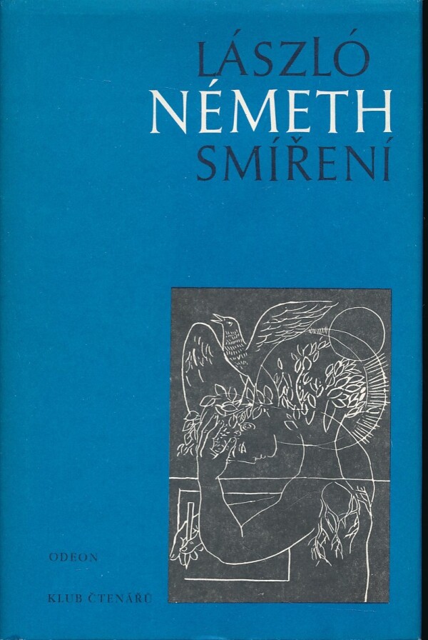 László Németh: SMÍŘENÍ