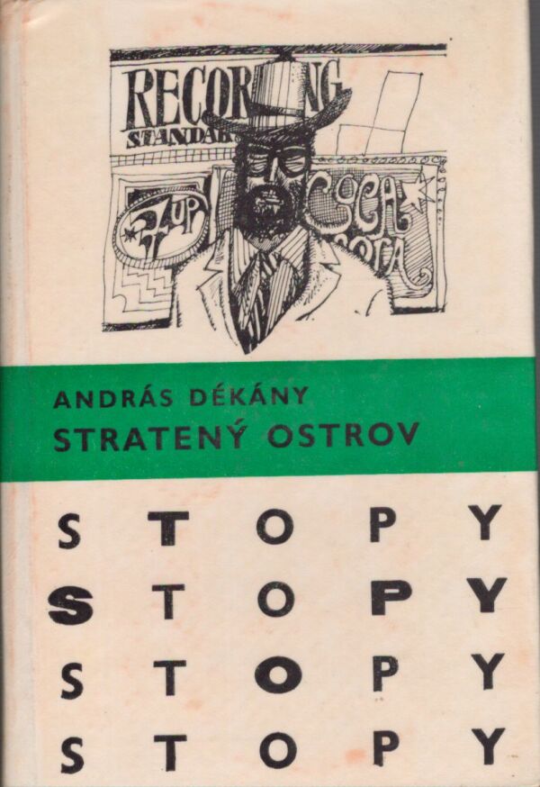 András Dékány: STRATENÝ OSTROV