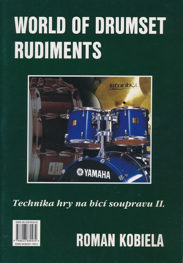 Roman Kobiela: WORLD OF DRUMSET RUDIMENTS