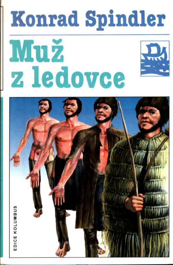 Konrad Spindler: MUŽ Z LEDOVCE