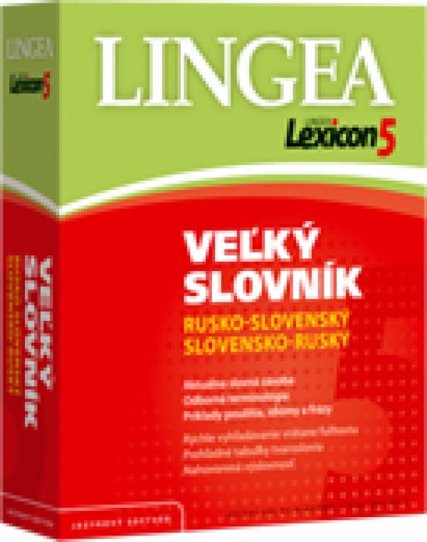 LEXICON 5: VEĽKÝ SLOVNÍK RUSKO - SLOVENSKÝ A SLOVENSKO - RUSKÝ