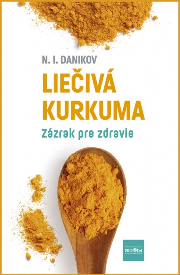 N.I. Danikov: LIEČIVÁ KURKUMA