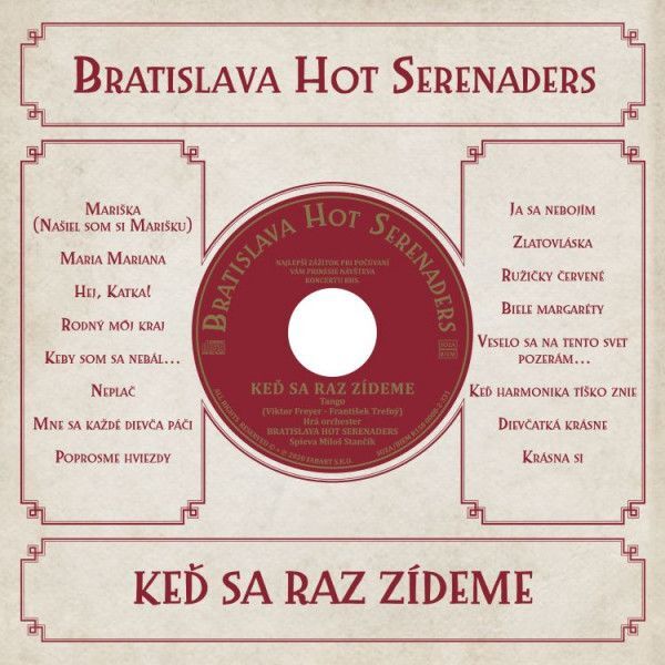 Hot Serenaders Bratislava:
