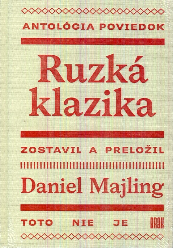 Daniel Majling: RUZKÁ KLAZIKA