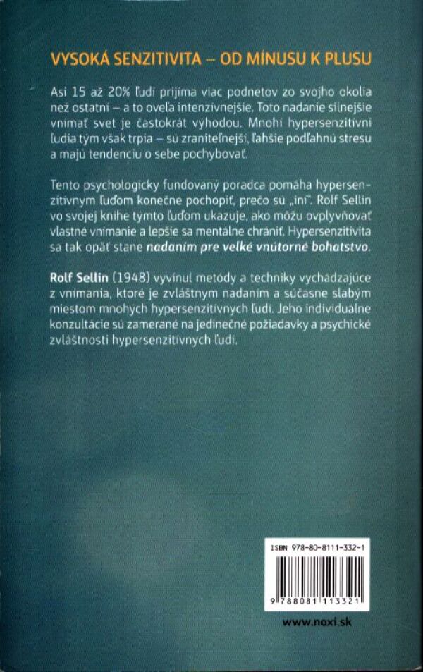 Rolf Sellin: HYPERSENZITÍVNI ĽUDIA MEDZI NAMI
