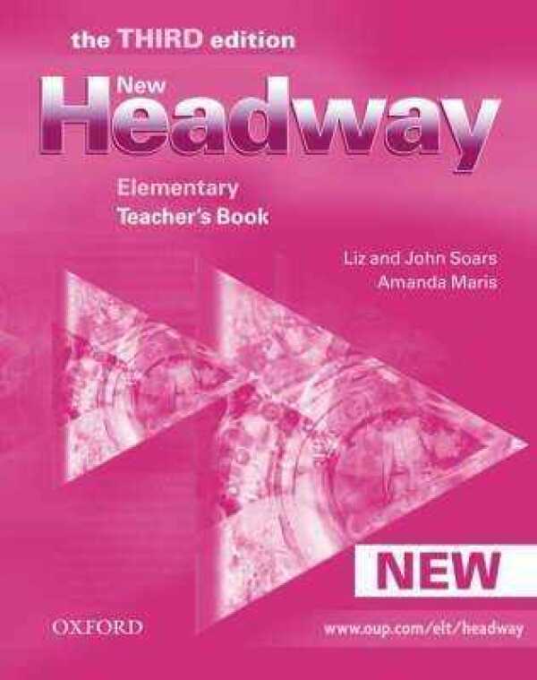 John Soars, Liz Soars, Amanda Maris: NEW HEADWAY ELEMENTARY NEW - TEACHERS BOOK