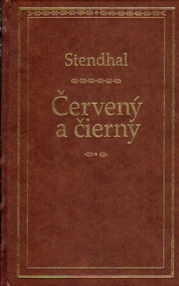 Stendhal: ČERVENÝ A ČIERNY