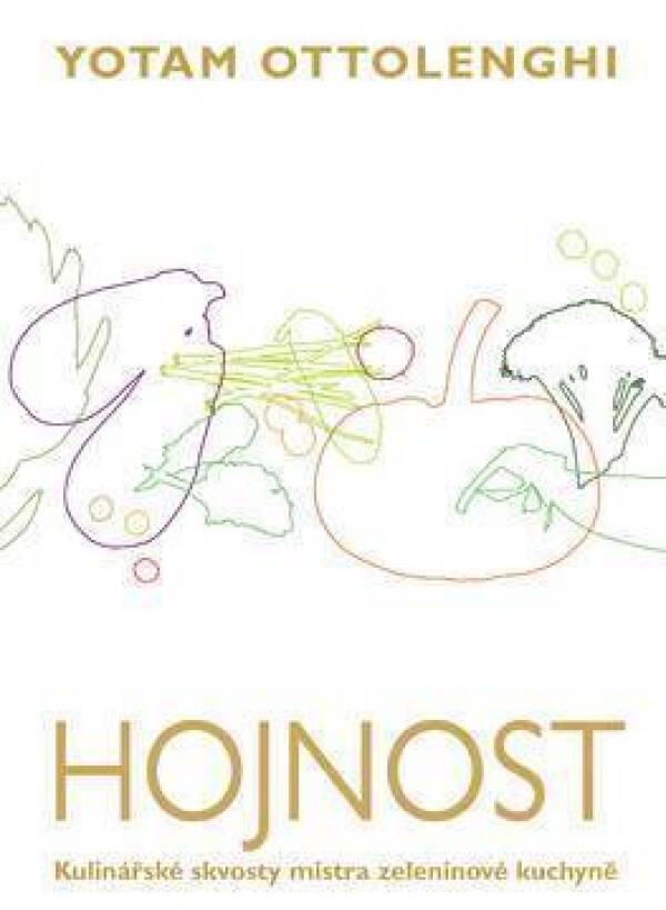 Yotam Ottolenghi: HOJNOST