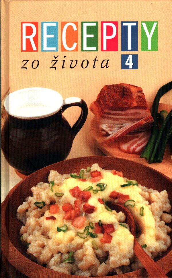 RECEPTY ZO ŽIVOTA 4