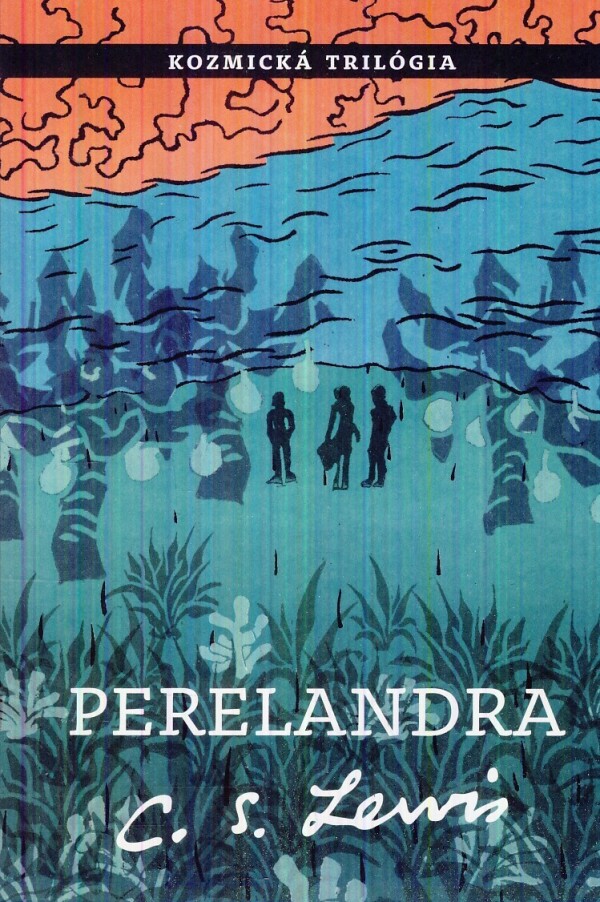 C.S. Lewis: PERELANDRA