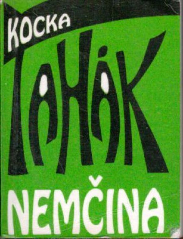 KOCKA ŤAHÁK - NEMČINA