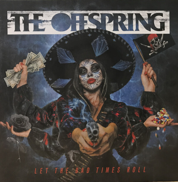 The Offspring: LET THE BAD TIMES ROLL - LP