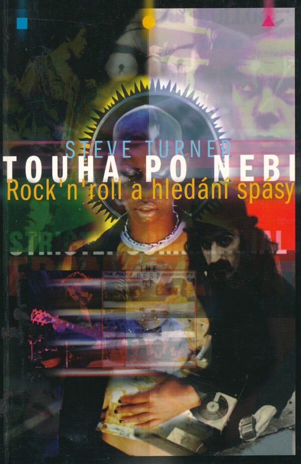 Steve Turner: TOUHA PO NEBI