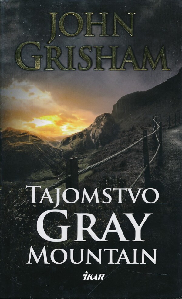 John Grisham: TAJOMSTVO GRAY MOUNTAIN