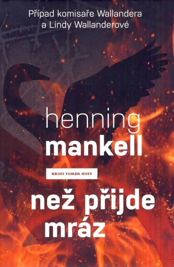 Henning Mankell: NEŽ PŘIJDE MRÁZ