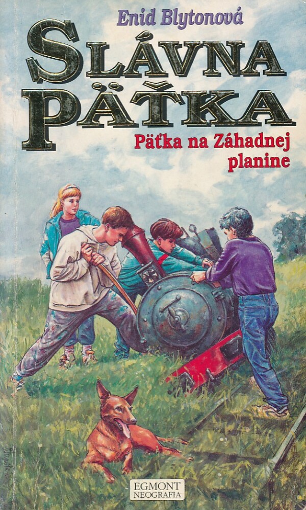 Enid Blytonová: SLÁVNA PÄŤKA 13 - PÄŤKA NA ZÁHADNEJ PLANINE