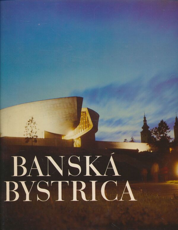 Milan Gajdoš: Banská Bystrica