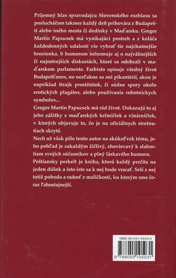 Gregor Martin Papucsek: PEŠTIANSKY PERKELT