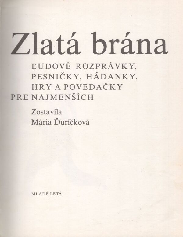 Mária Ďuríčková: ZLATÁ BRÁNA