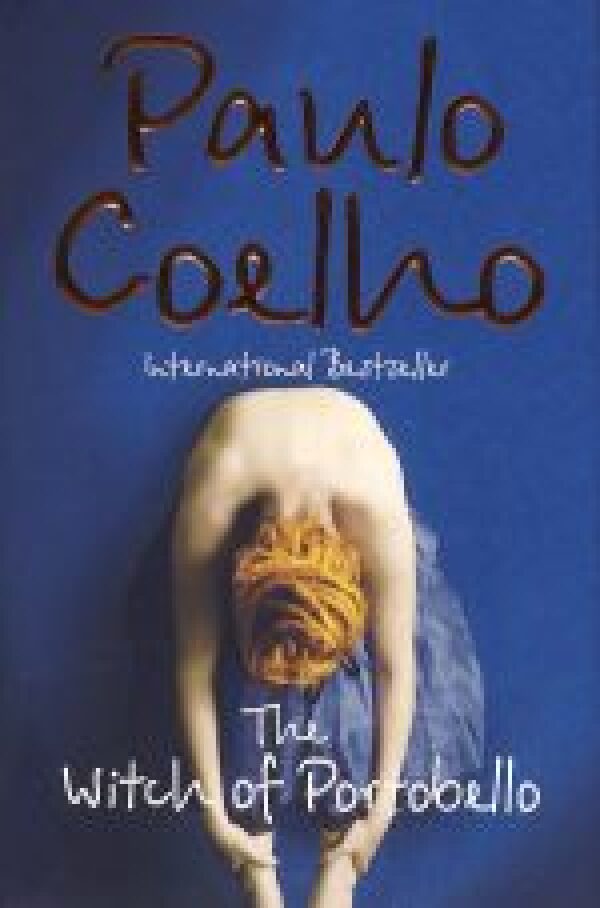 Paulo Coelho: THE WITCH OF PORTOBELLO