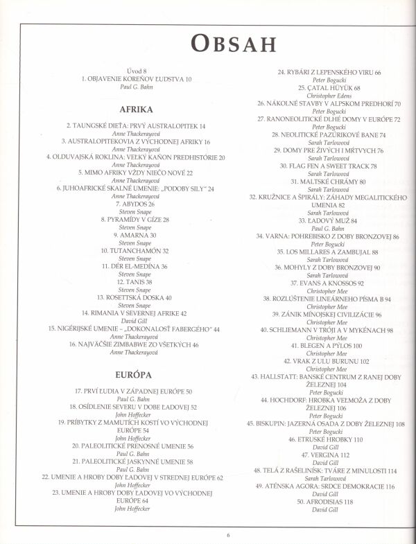 Paul G. Bahn: ARCHEOLÓGIA - 100 VEĽKÝCH ARCHEOLOGICKÝCH OBJAVOV