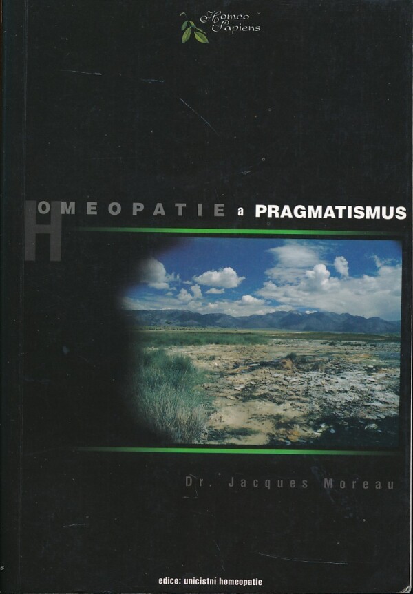 Jacques Moreau: HOMEOPATIE A PRAGMATISMUS