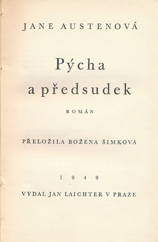 Jane Austenová: PÝCHA A PŘEDSUDEK