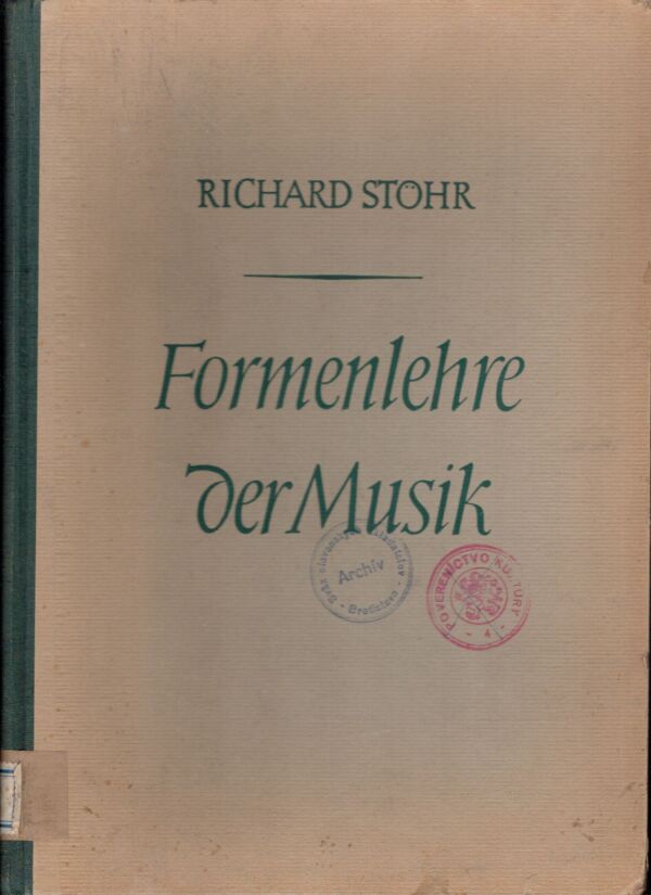 Richard Stohr: FORMENLEHRE DER MUSIK