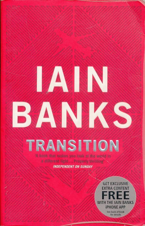 Iain Banks: TRANSITION
