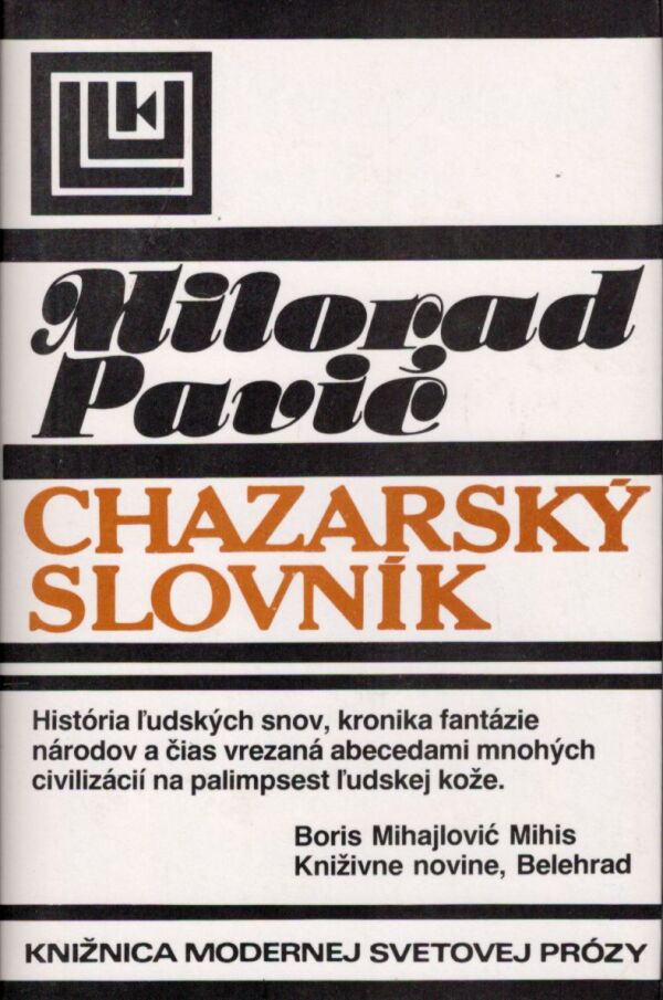 Milorad Pavič: CHAZARSKÝ SLOVNÍK