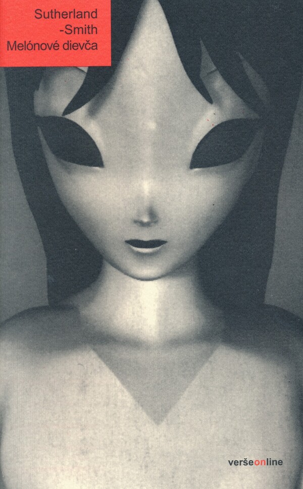 James Sutherland-Smith: MELÓNOVÉ DIEVČA