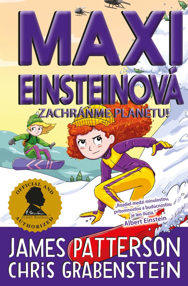 James Patterson, Chris Grabenstein: MAXI EINSTEINOVÁ - ZACHRÁŇME PLANÉTU!