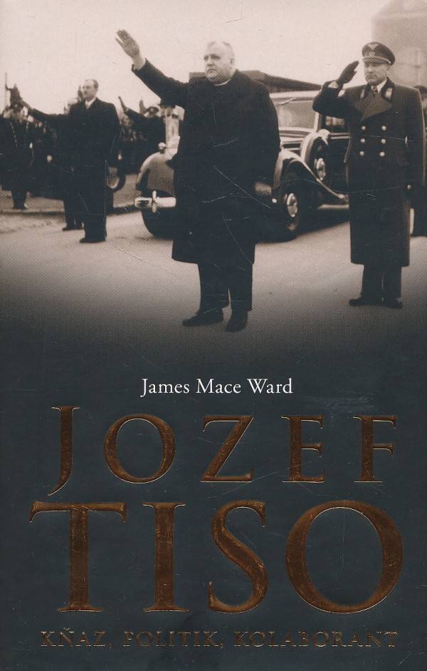James Mace Ward: JOZEF TISO