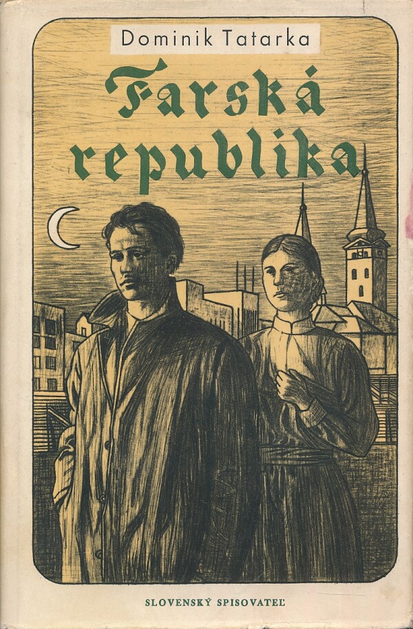 Dominik Tatarka: FARSKÁ REPUBLIKA