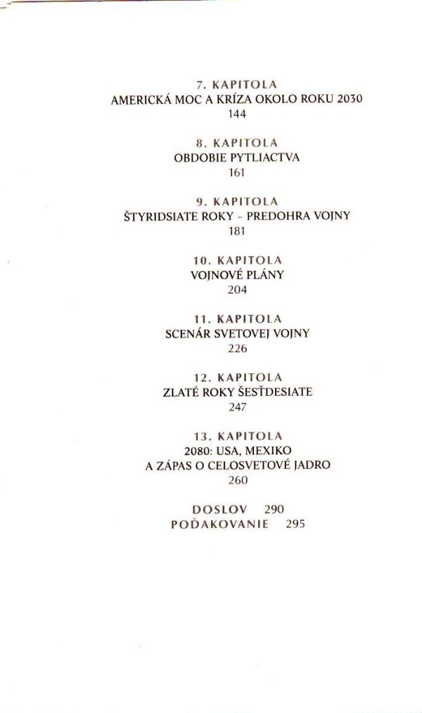 George Friedman: NASLEDUJÚCICH 100 ROKOV