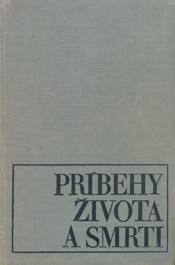 Thomas Mann: PRÍBEHY ŽIVOTA A SMRTI