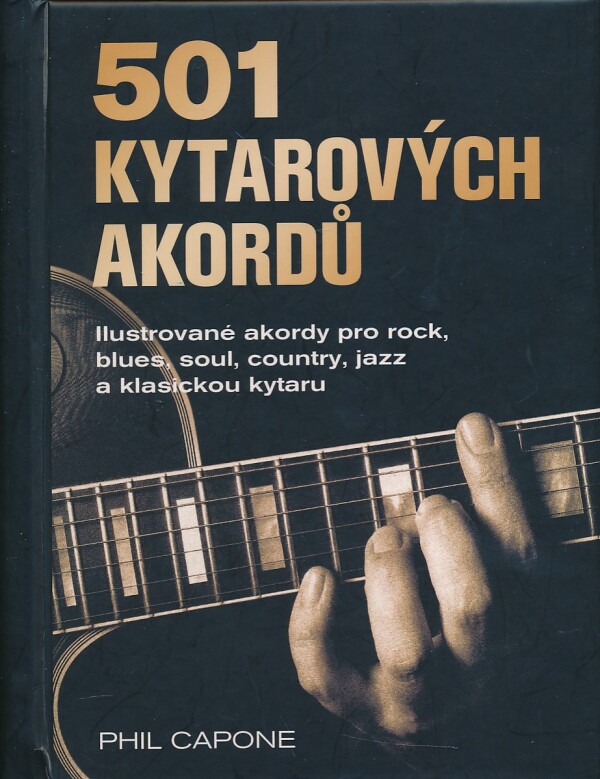 Phil Capone: 501 KYTAROVÝCH AKORDŮ
