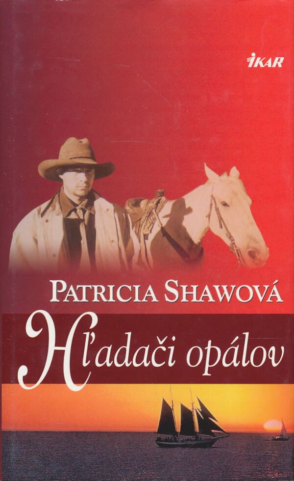 Patricia Shawová: Hľadači opálov