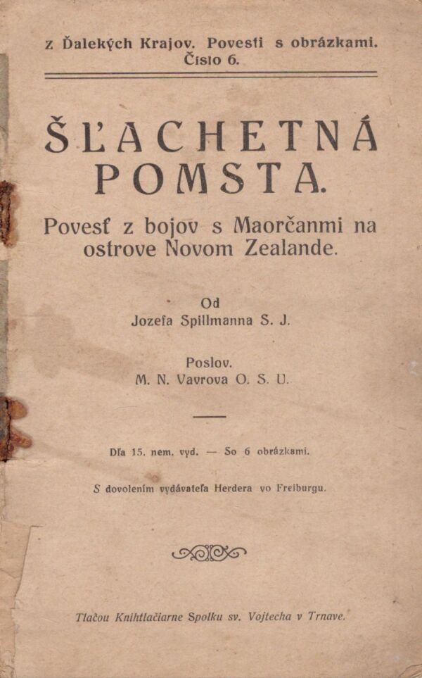 Jozef Spillmann: ŠĽACHETNÁ POMSTA