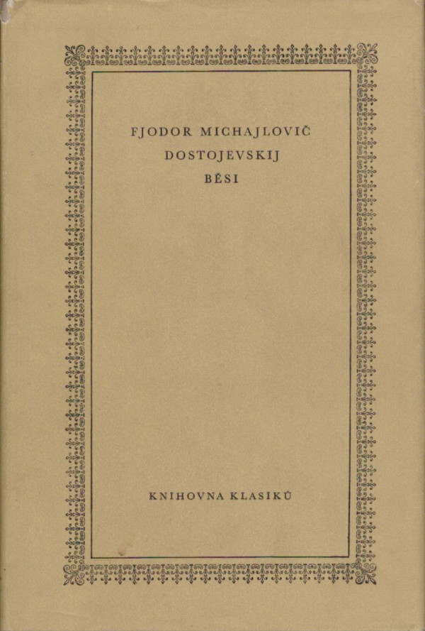 F.M. Dostojevskij: BĚSI