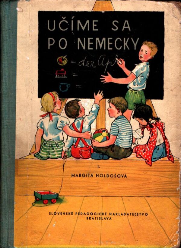 Margita Holdošová: UČÍME SA PO NEMECKY I.