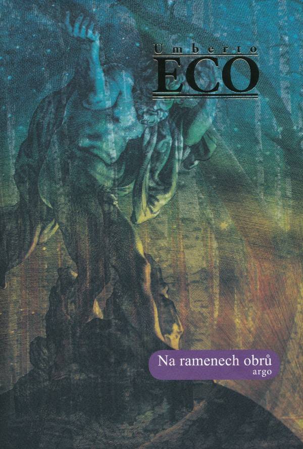 Umberto Eco: NA RAMENECH OBRŮ