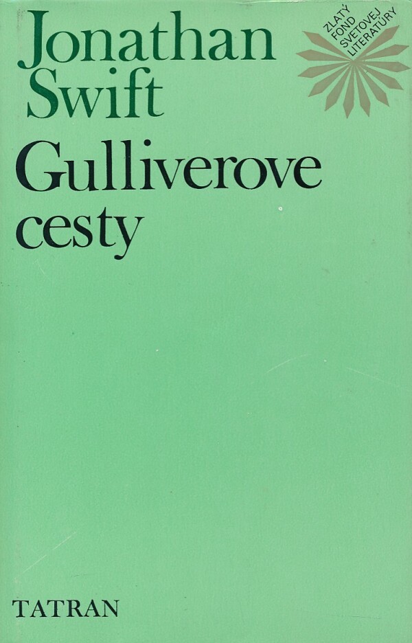Jonathan Swift: GULLIVEROVE CESTY