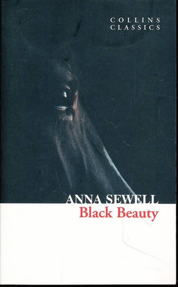 Anna Sewell: BLACK BEAUTY