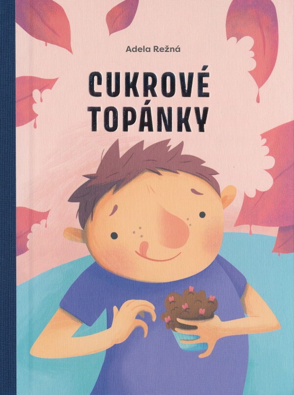 Adela Režná: CUKROVÉ TOPÁNKY