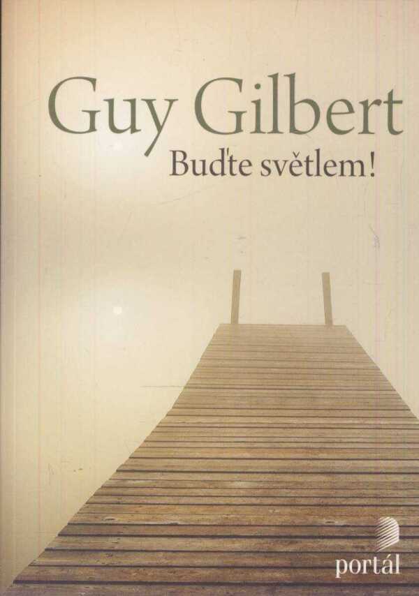 Guy Gilbert: