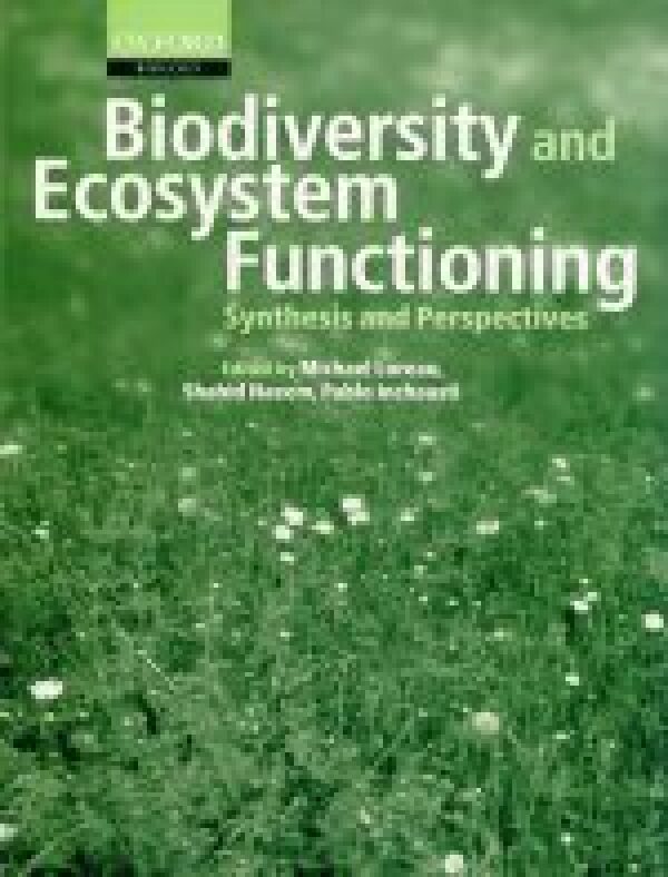 BIODIVERSITY AND ECOSYSTEM FUNCTIONING