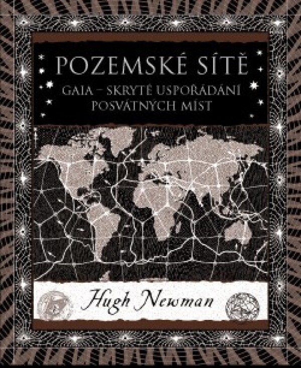 Hugh Newman: POZEMSKÉ SÍTĚ